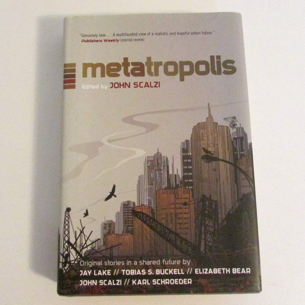 NEW Hardcover Book - metatropolis, Edited by John Scalzi